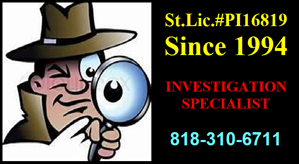 PRIVATE INVESTIGATOR LOS ANGELES INFIDELITY